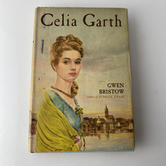 Celia Garth Gwen Bristow 1959 First Edition Historical Fiction Thomas Crowell