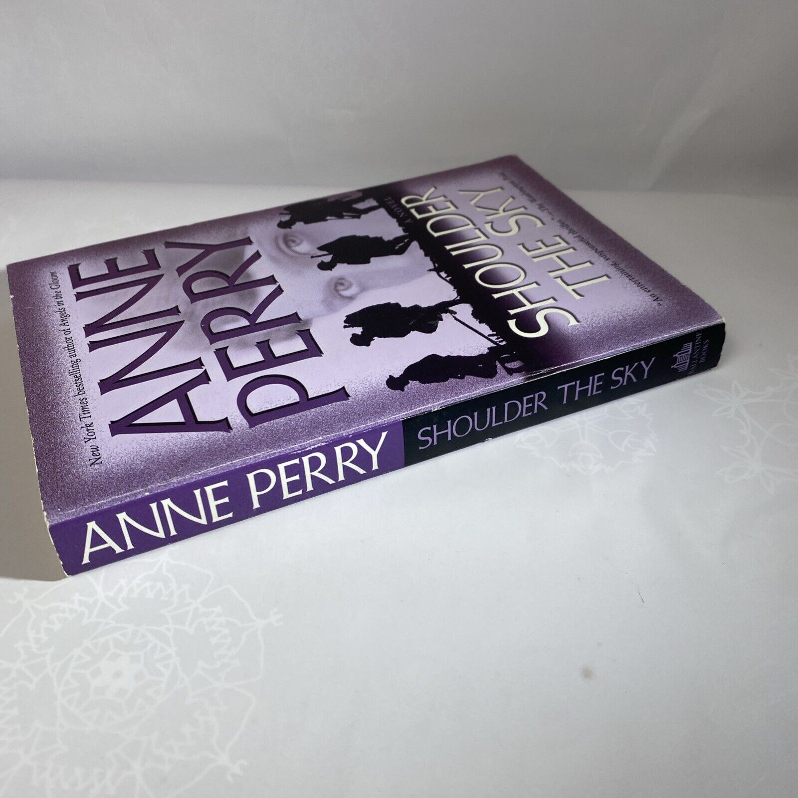 Shoulder the Sky: A Novel (World War I) - Paperback By Perry, Anne - GOOD