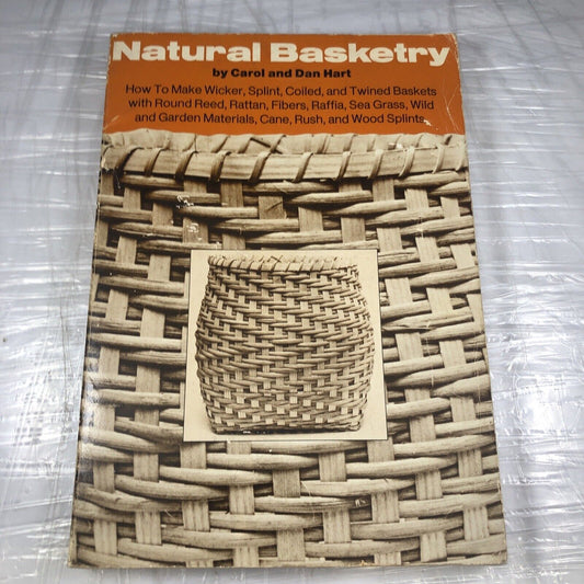 Vintage 70s Basket Weaving Book natural basketry hart 1976 edition