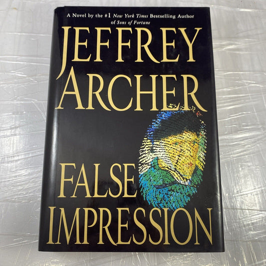 False Impression, Jeffrey Archer, First Edition, HCDJ Hardcover W/Dust Jacket