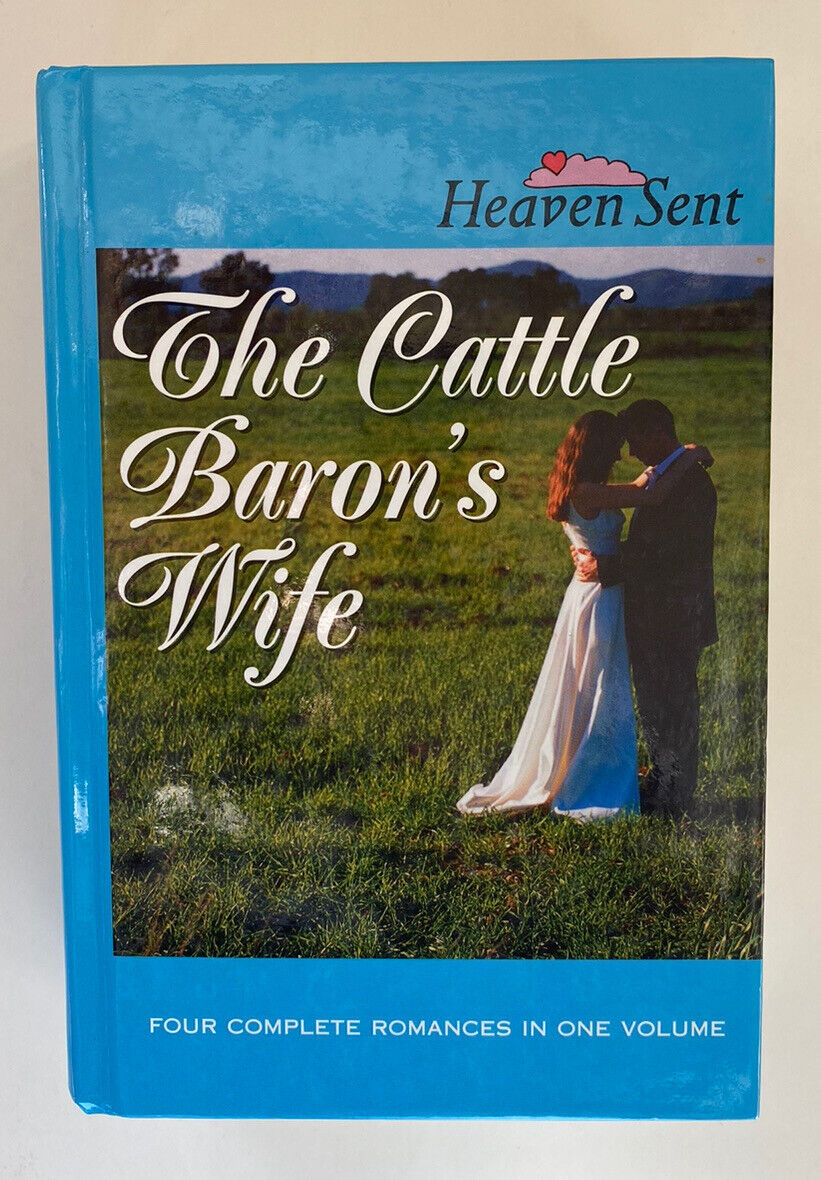 The Cattle Baron's Wife: The Cattle Baron's Wife/Myles from Anywhere,…..