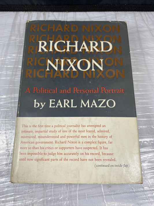 “Richard Nixon”- Earl Mazo-1959- first edition. Hardcover Dust Jacket