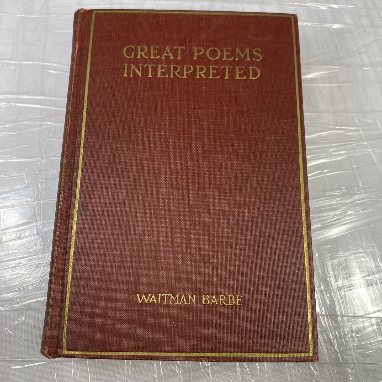 Waitman Barbe / Great Poems Interpreted Antique Vintage Poetry Book 1920s Rare