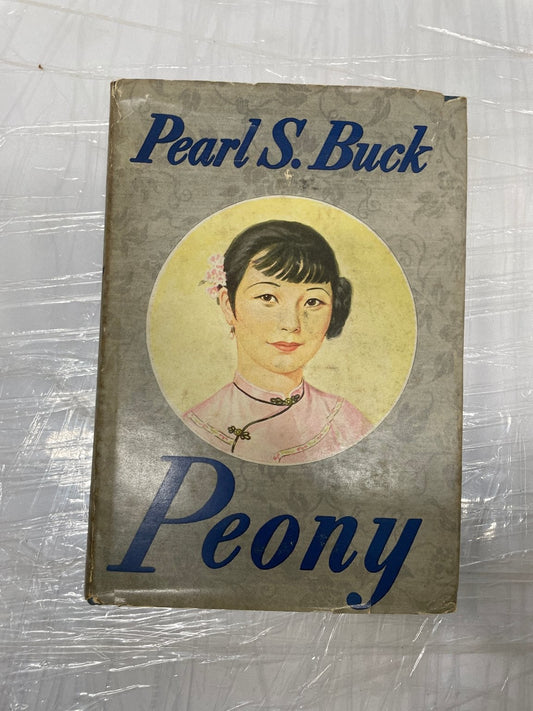 Peony Pearl S. Buck Book Club Edition 1948 Historical Novel