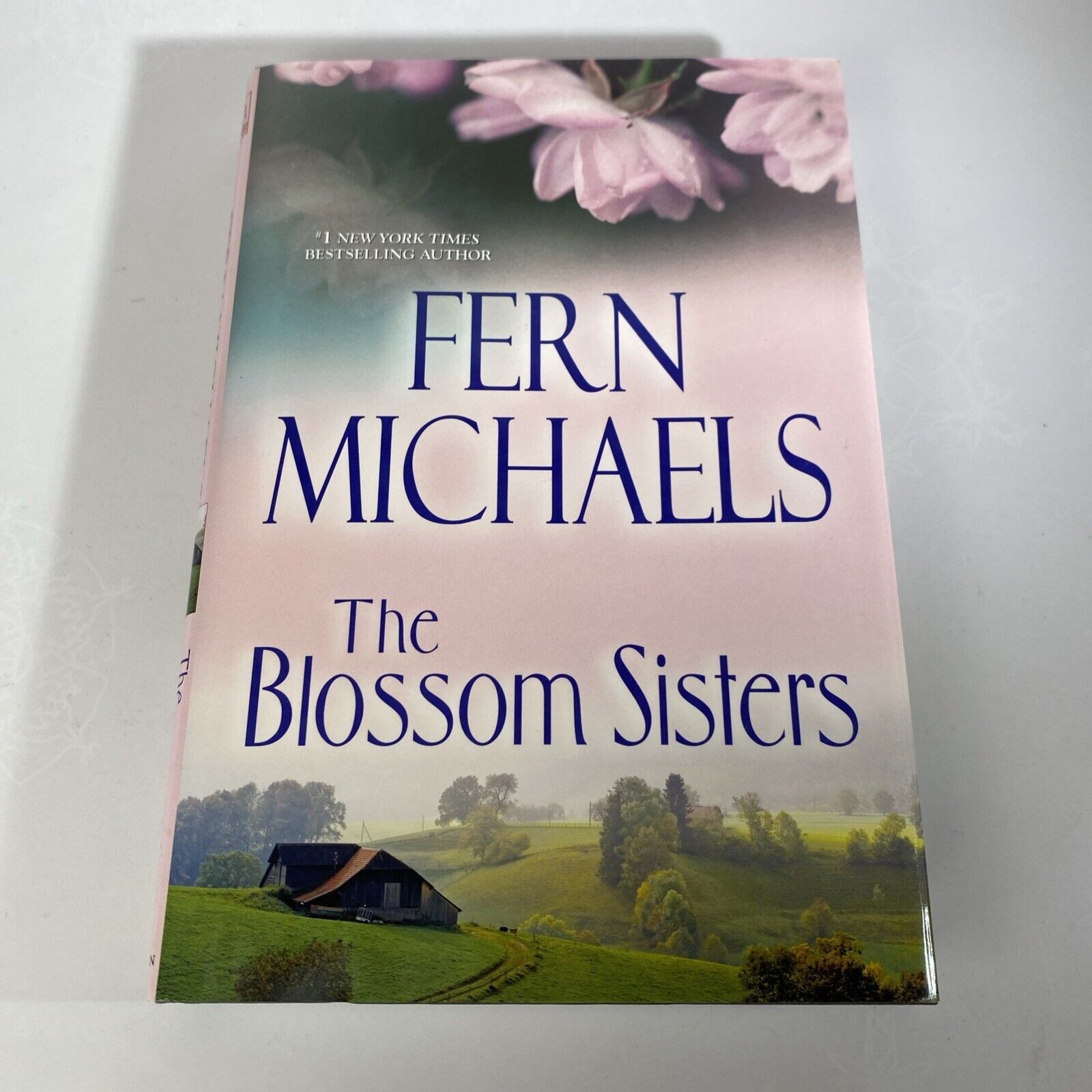 The Blossom Sisters - Hardcover By Michaels, Fern - Very Good Book Club Edition