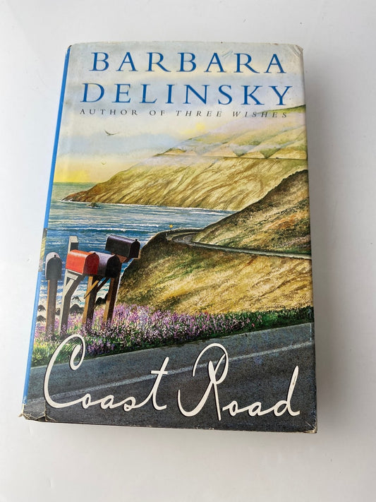 Coast Road Barbara Delinsky 1998 First Edition Novel Simon & Schuster