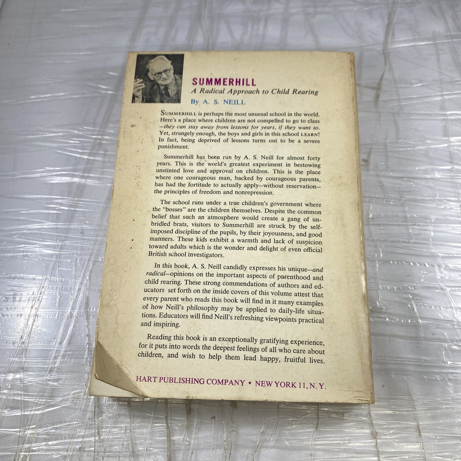 Summerhill: A Radical Approach to Child Rearing, A S Neil 1964 PB