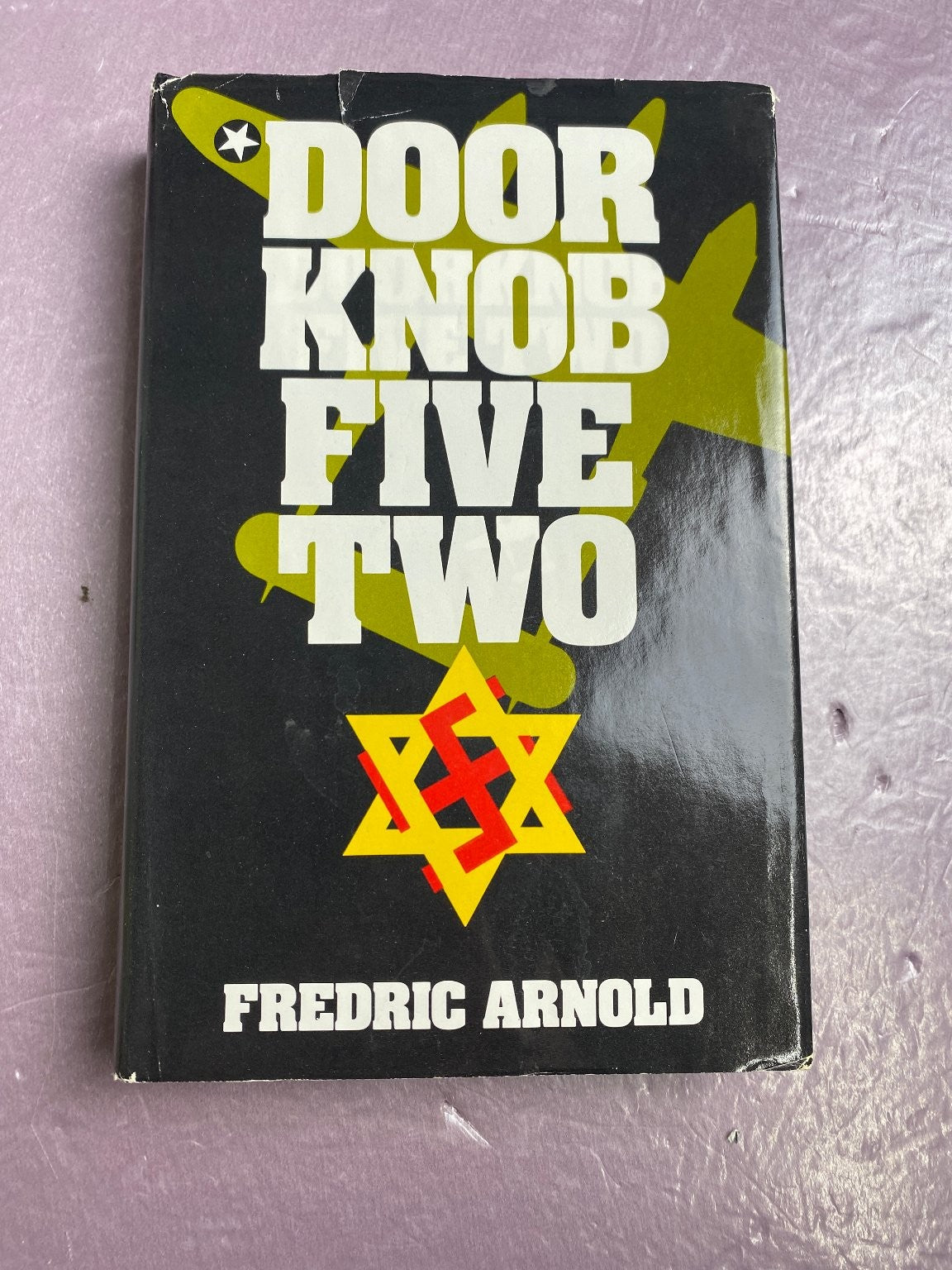 Doorknob Five Two Fredric Arnold 1984 First Printing WWII Jewish Fighter Pilot