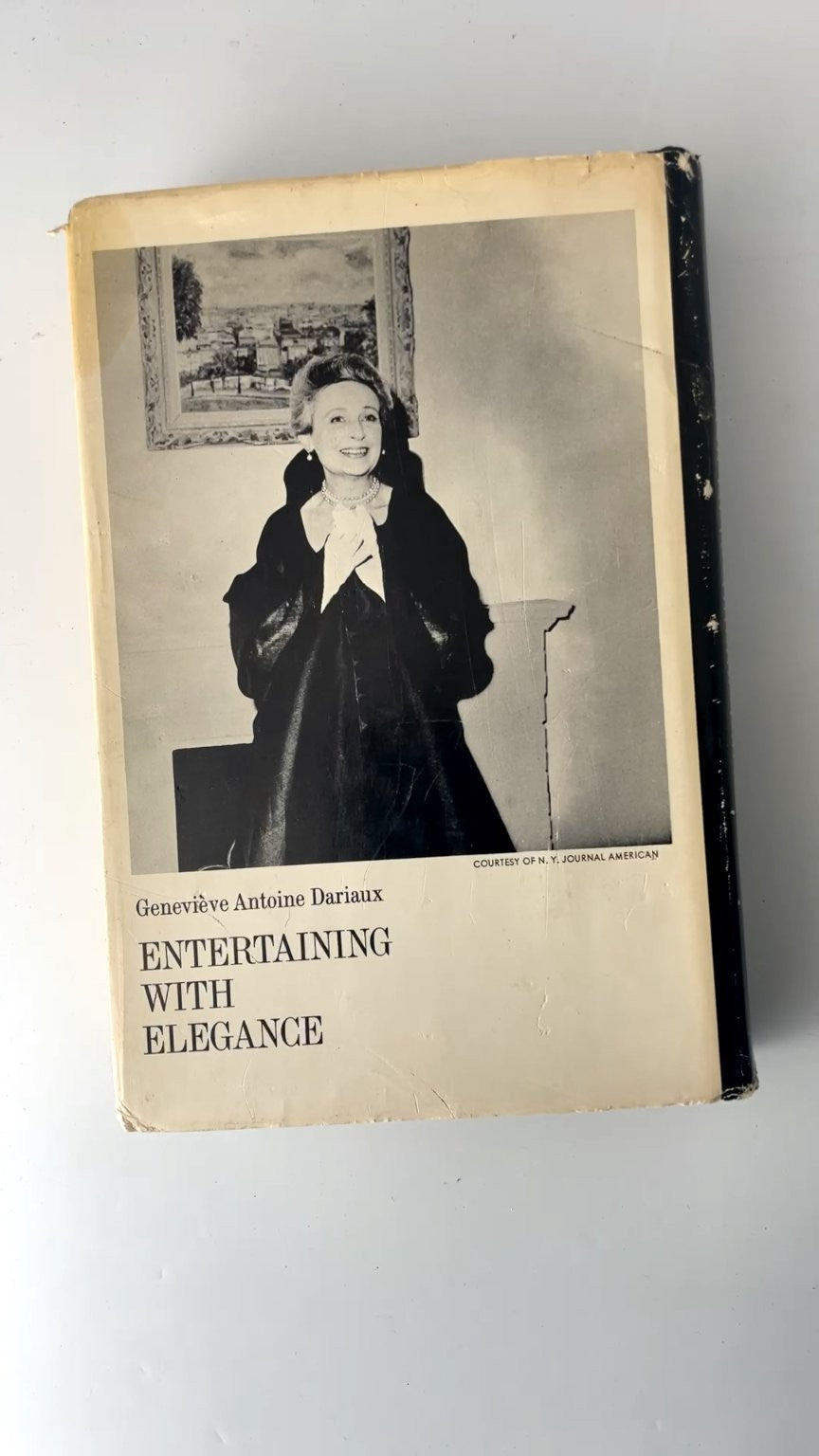Entertaining With Elegance Geneviève Antoine Dariaux 1965 Guide