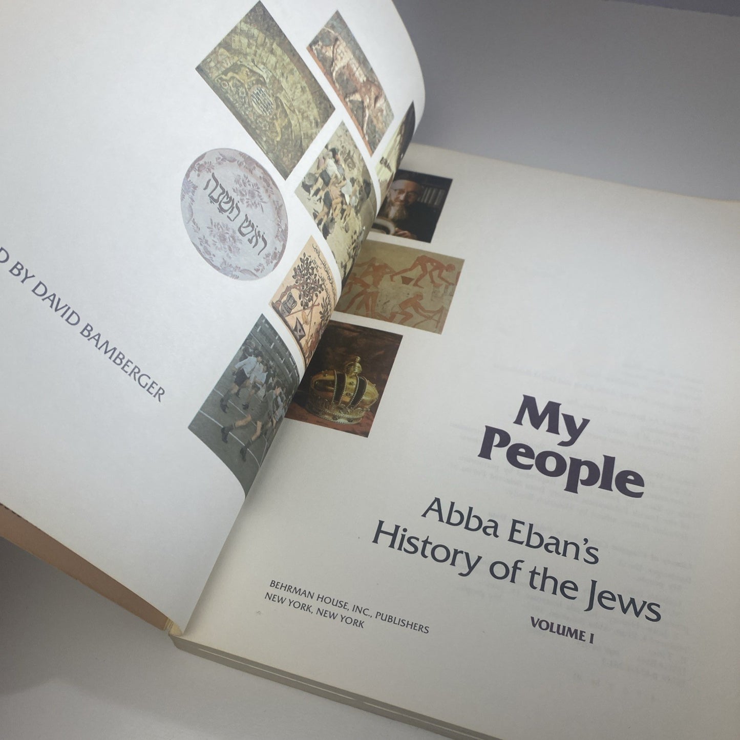 MY PEOPLE: ABBA EBAN'S HISTORY OF THE JEWS, VOL. 1 By David Bamberger Good