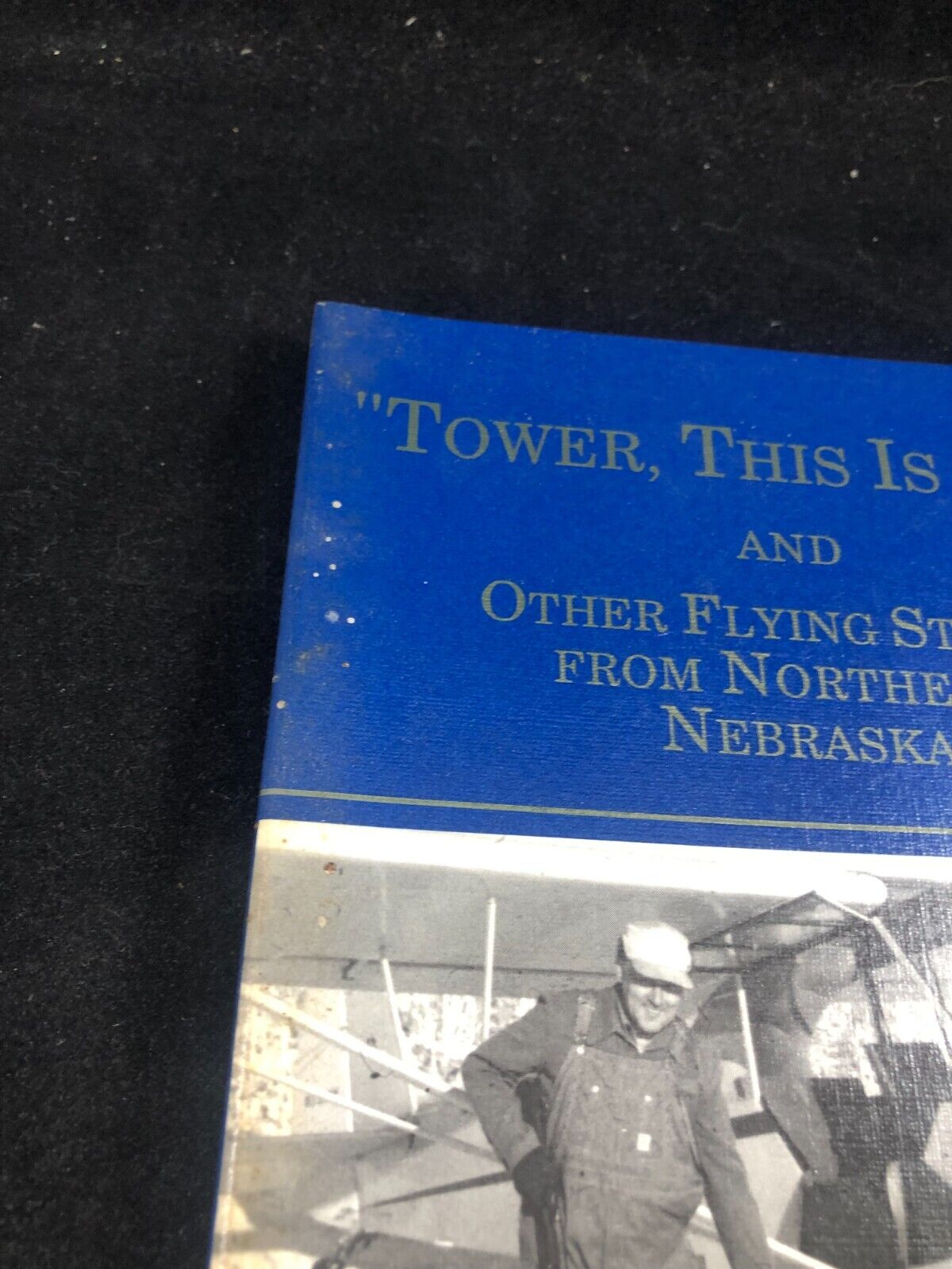 TOWER, THIS IS ANDY AND OTHER FLYING STORIES FROM By Robert L. Carlisle