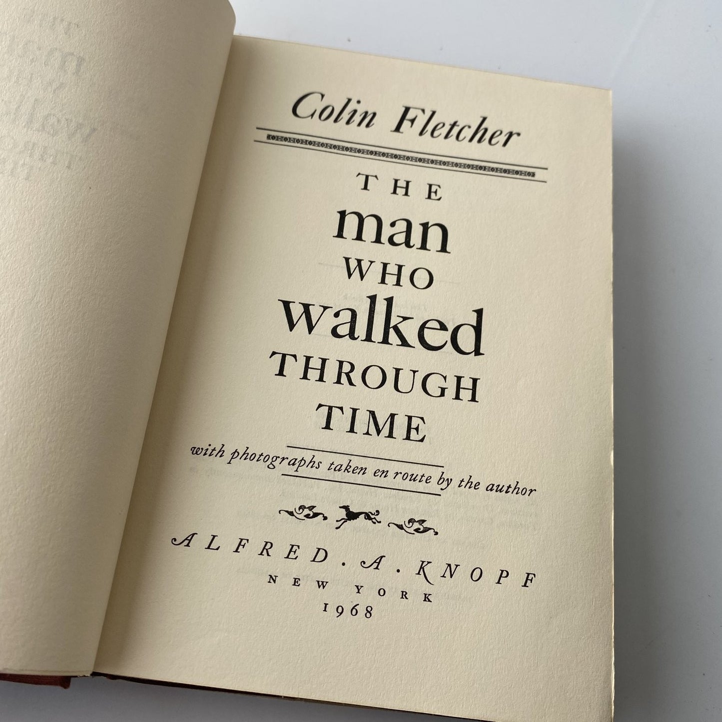 The Man Who Walked Through Time Colin Fletcher 1968 Third Printing Adventure