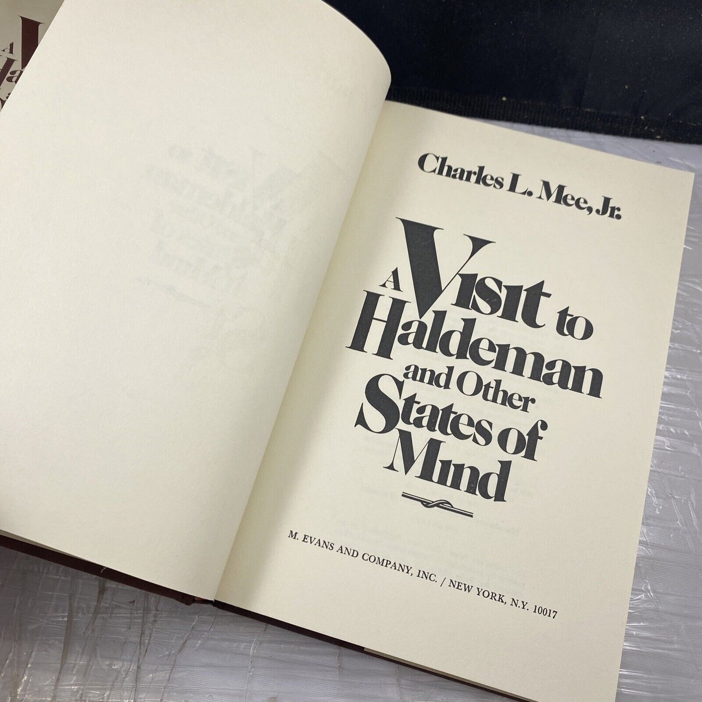 A Visit to Haldeman and Other States of Mind Charles L. Mee First Print Unmarked