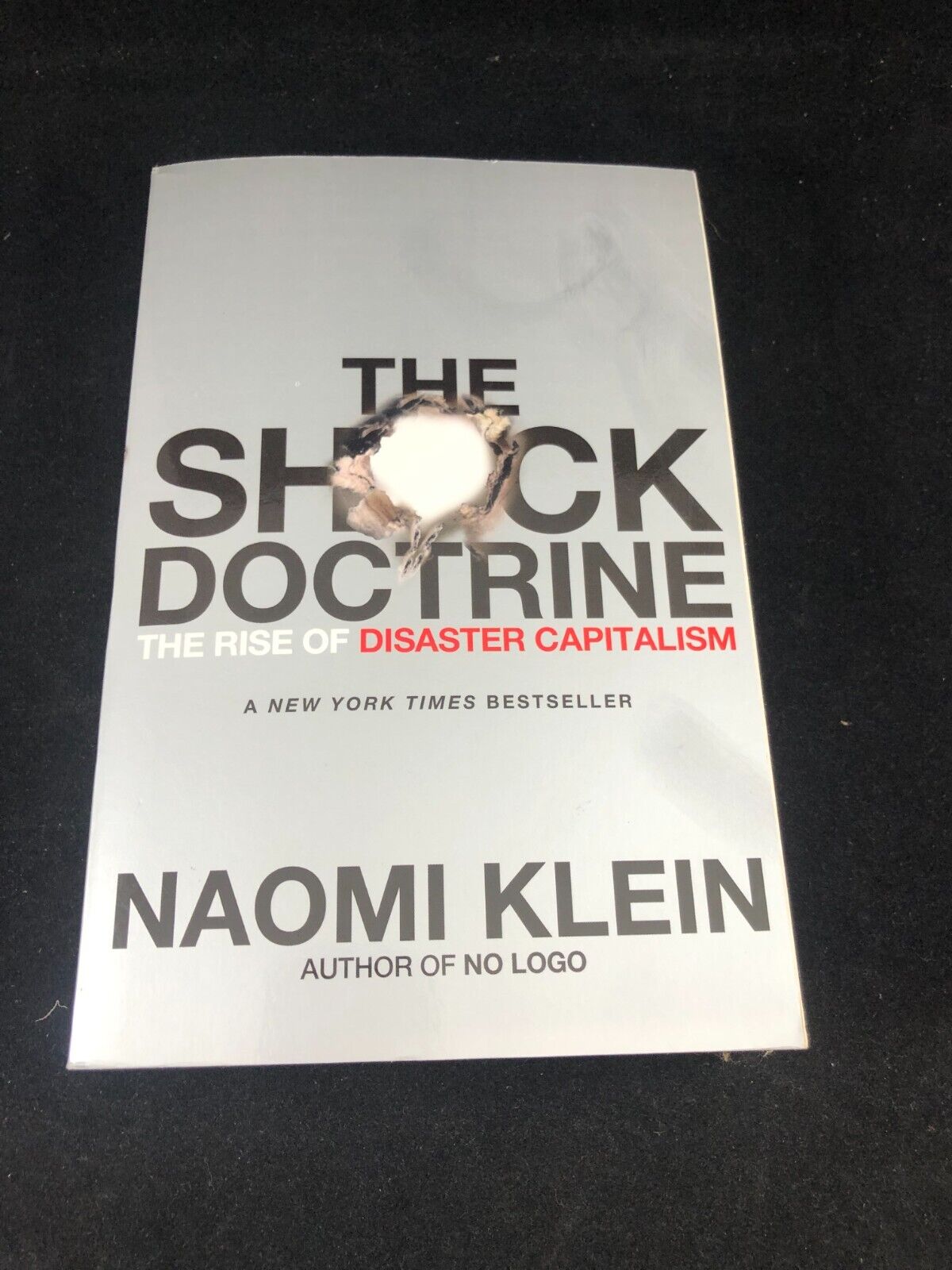 The Shock Doctrine: The Rise of Disaster Capitalism by Naomi Klein (English) Pap