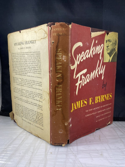 Speaking Frankly by James Byrnes Secretary of State 1947 First Edition