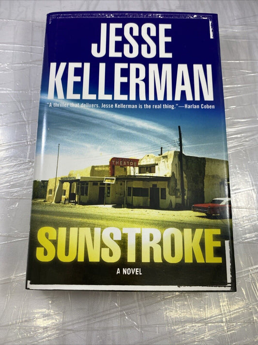 Sunstroke - Hardcover By Kellerman, Jesse - VERY GOOD UNMARKED BCE