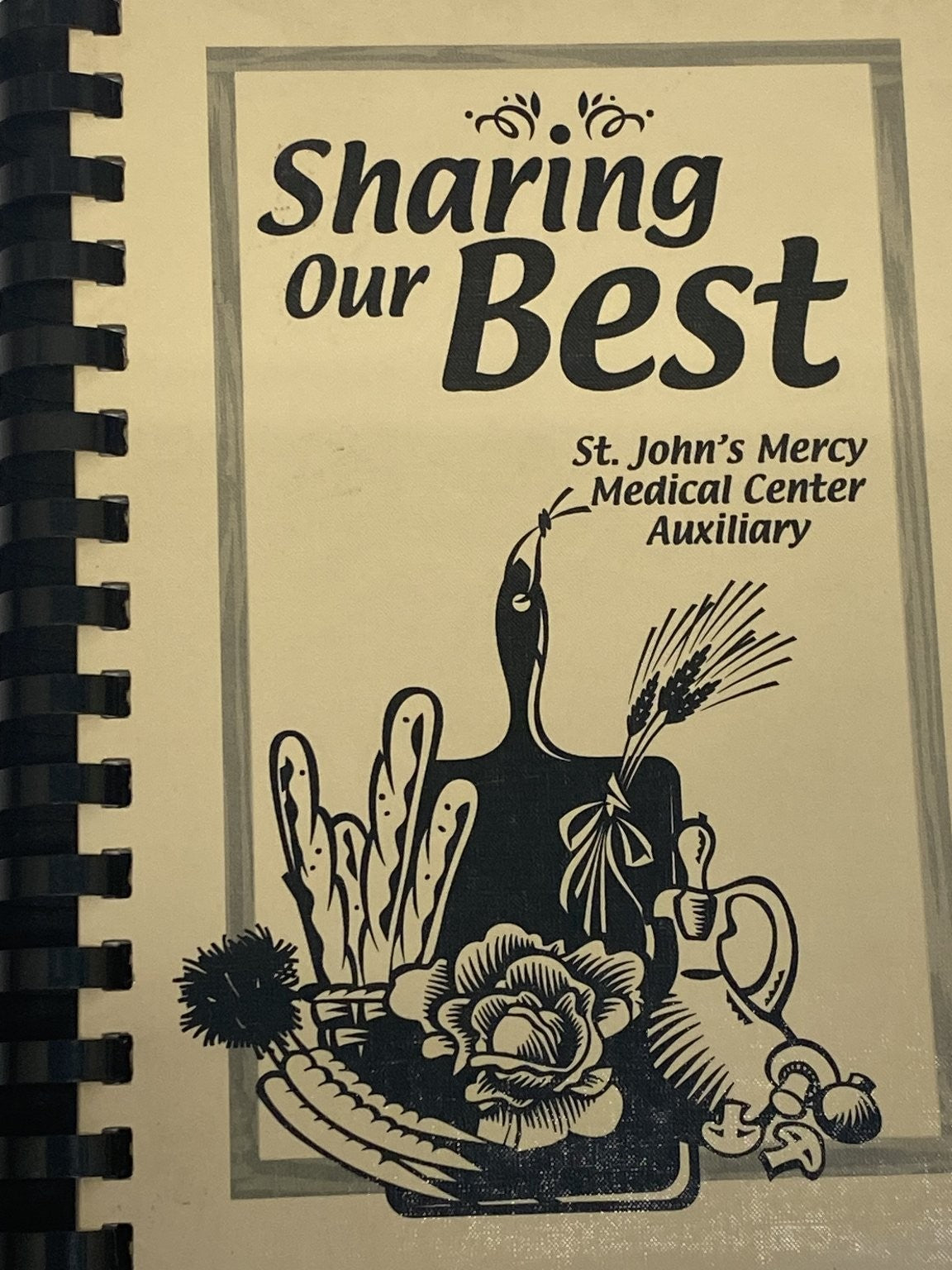 Sharing Our Best St. John's Mercy Medical Center 2002 Cookbook St. Louis MO