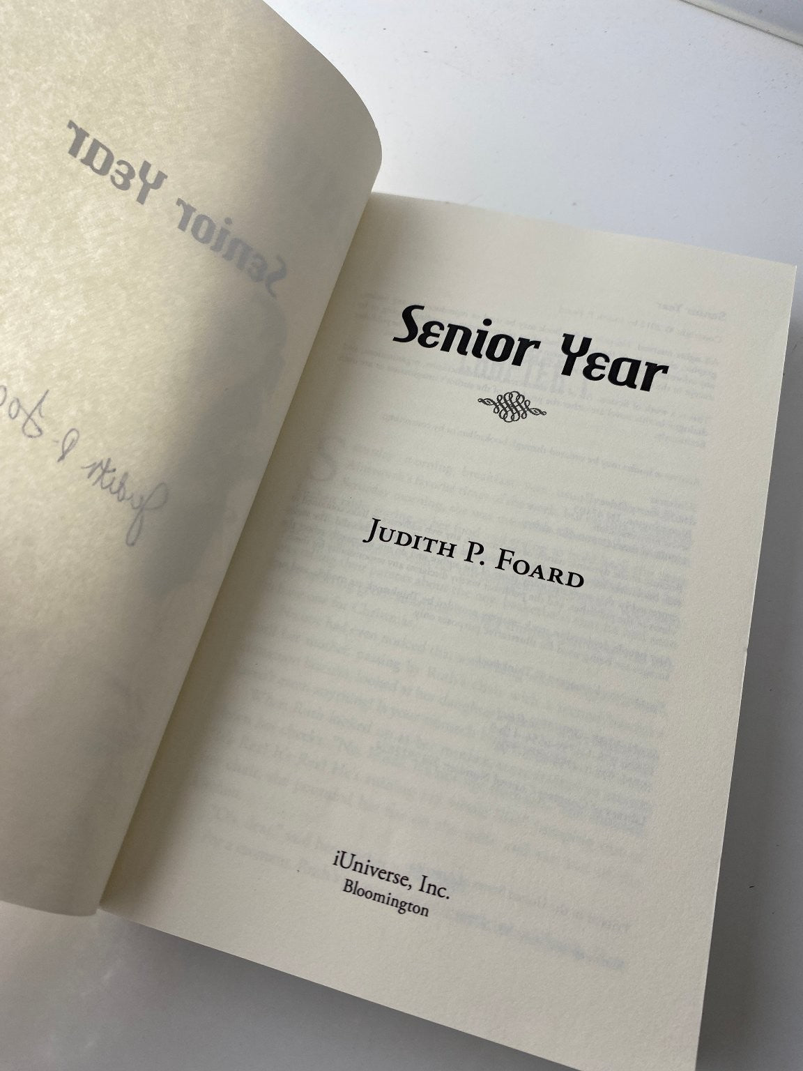 SIGNED! Senior Year Judith P. Foard 2012 YA Fiction iUniverse Missouri Local