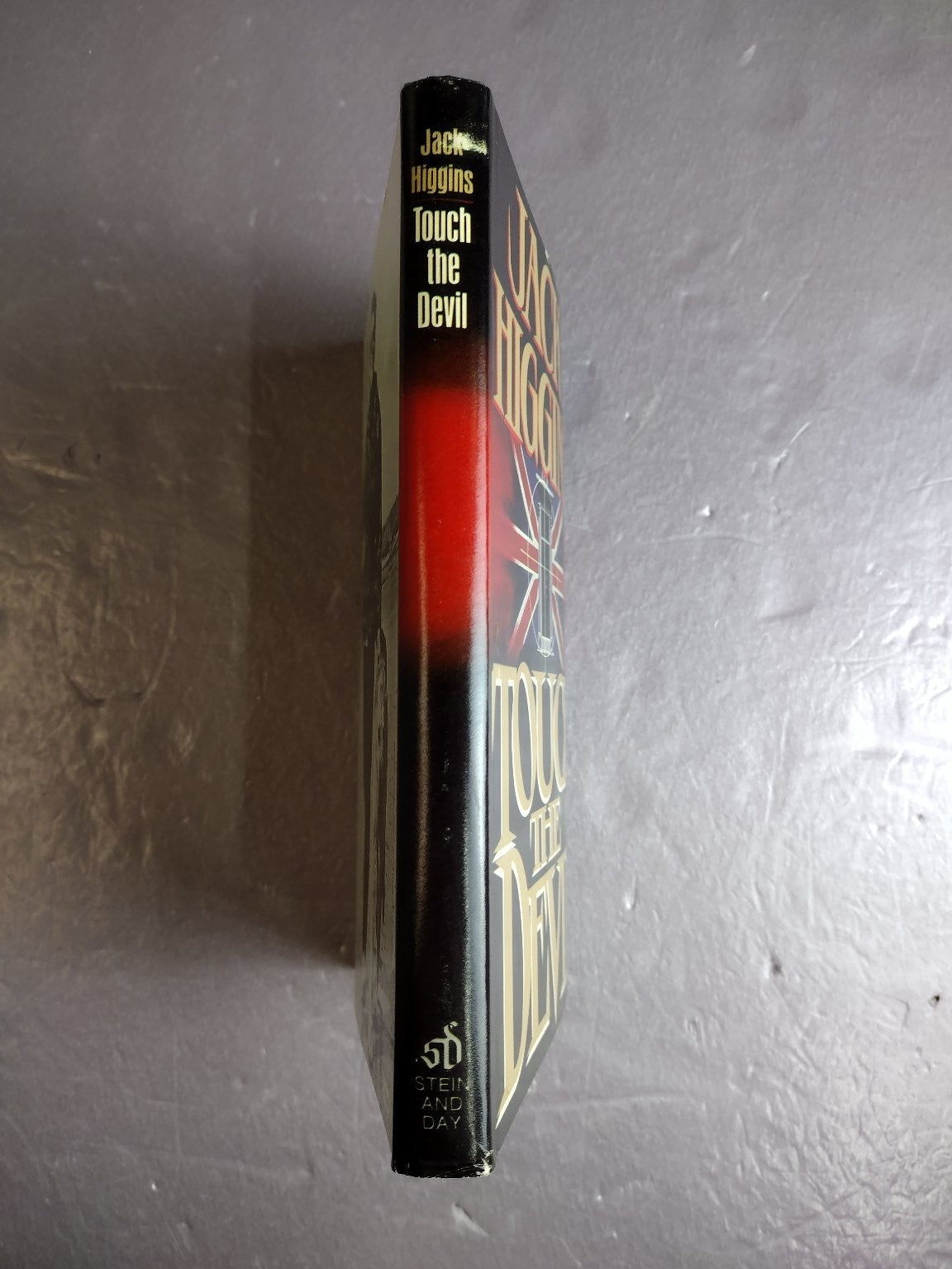 Touch the Devil Jack Higgins 1982 Thriller Espionage Stein and Day Hardcover