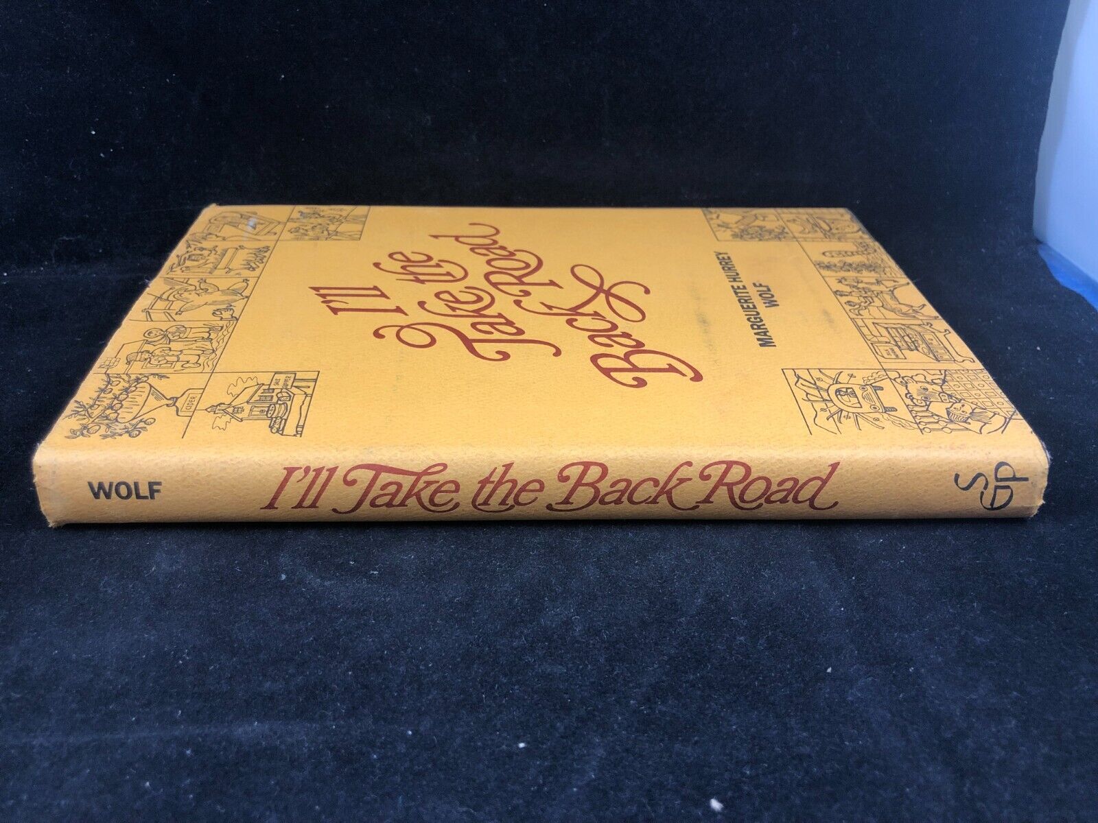 1975 I'll Take the Back Road By Marguerite Hurrey Wolf Vintage With Dust Jacket!