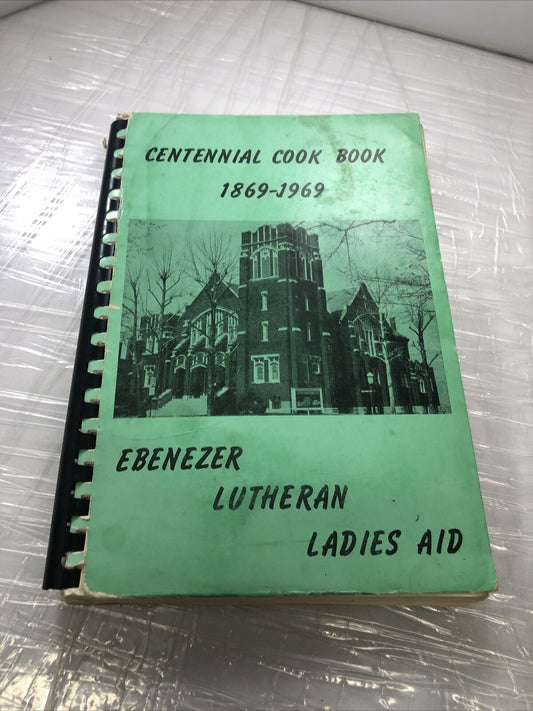 Vintage 1969 Ebenezer Lutheran Ladies' Aid Centennial Cookbook St. Louis, MO