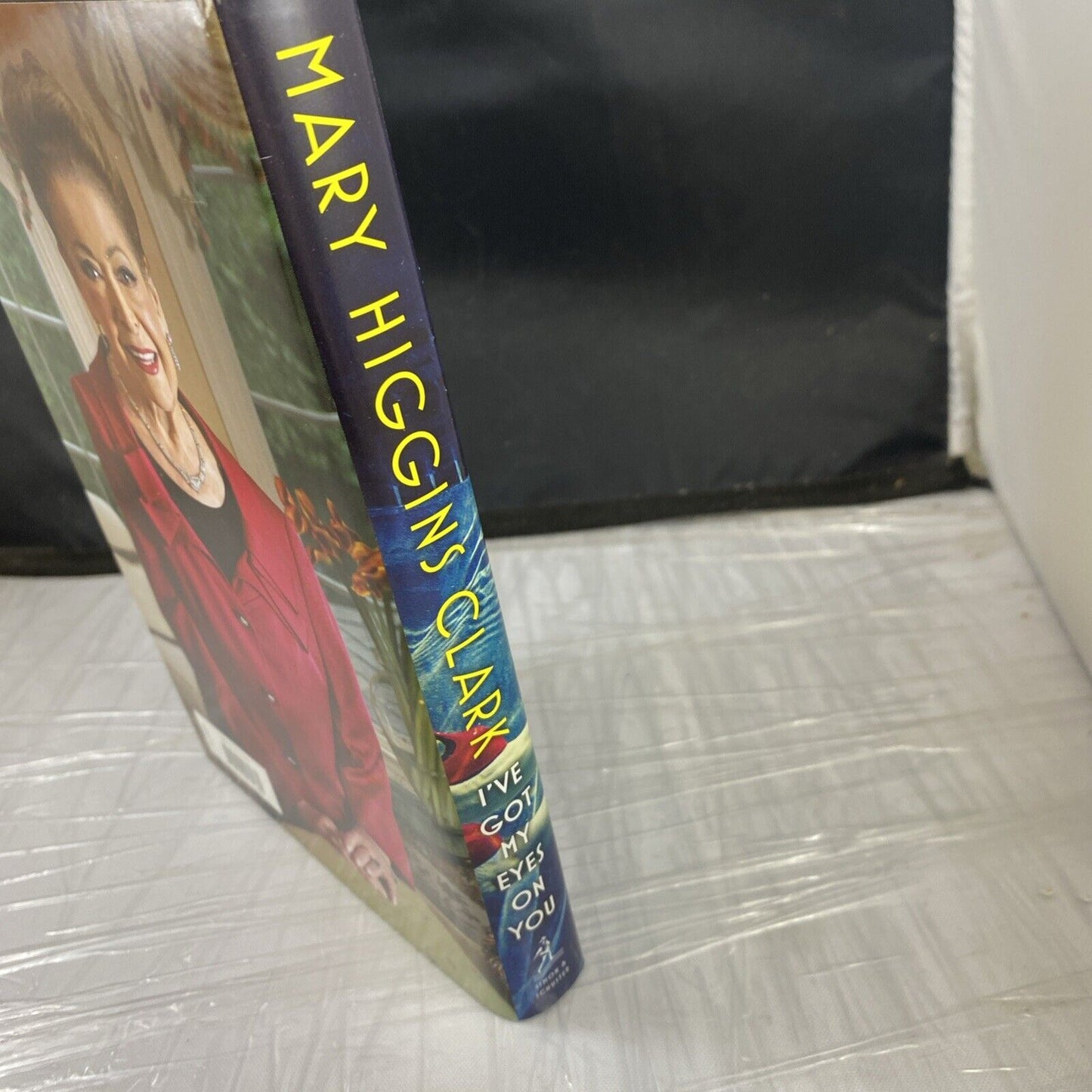 I'VE GOT MY EYES ON YOU: Mystery Thriller Hardcover Book By Mary Higgins Clark