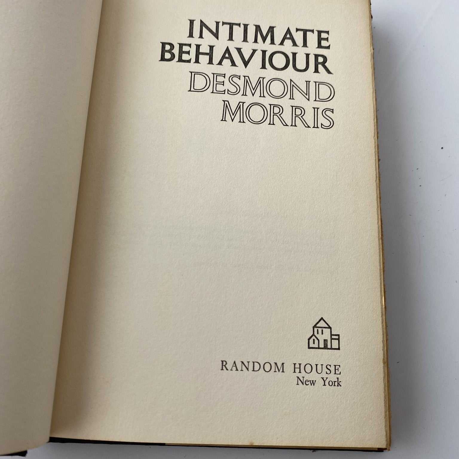 Intimate Behaviour Desmond Morris 1971 Book Club Edition Psychology Random House