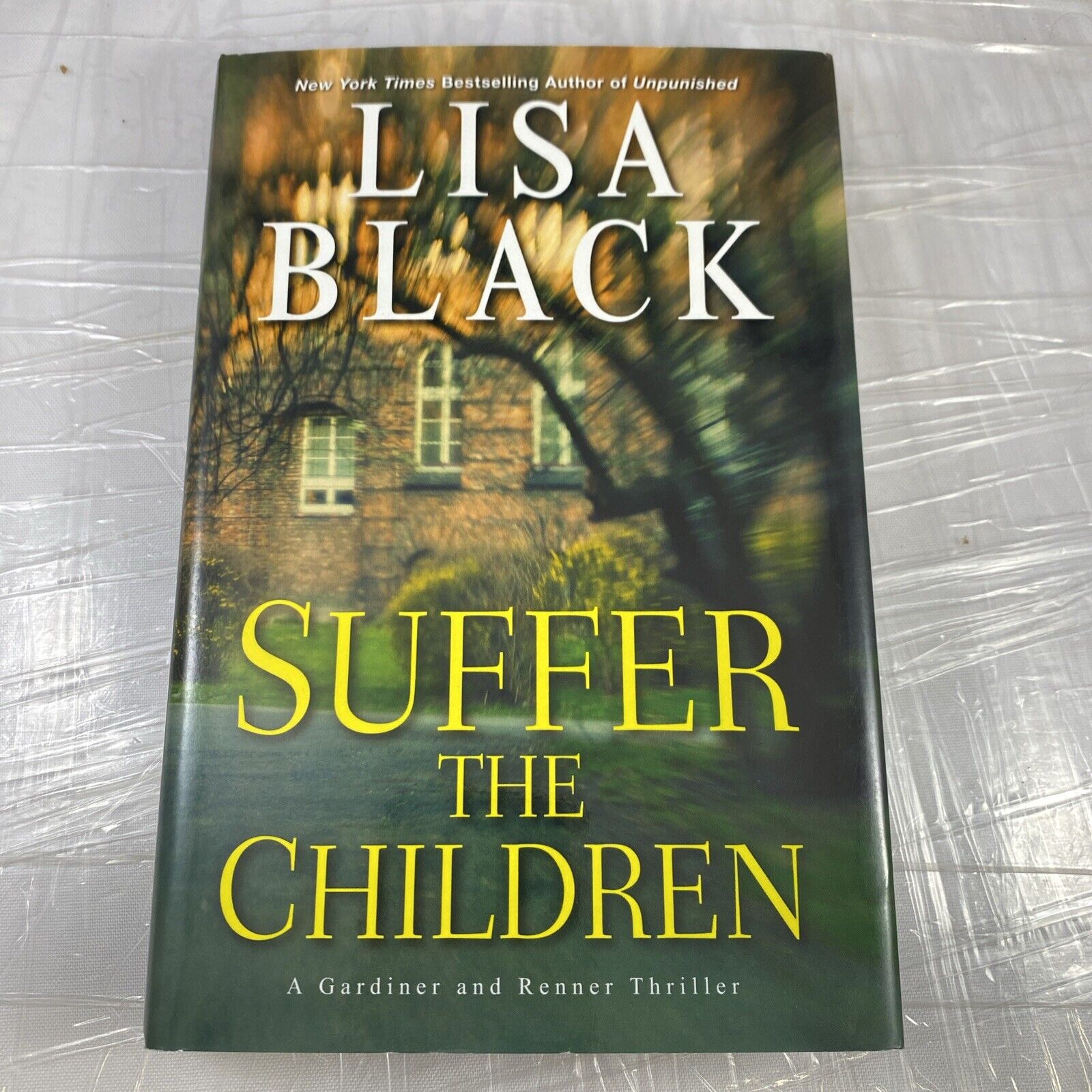 Suffer the Children (A Gardiner and Renner Novel) - Hardcover - Very Good