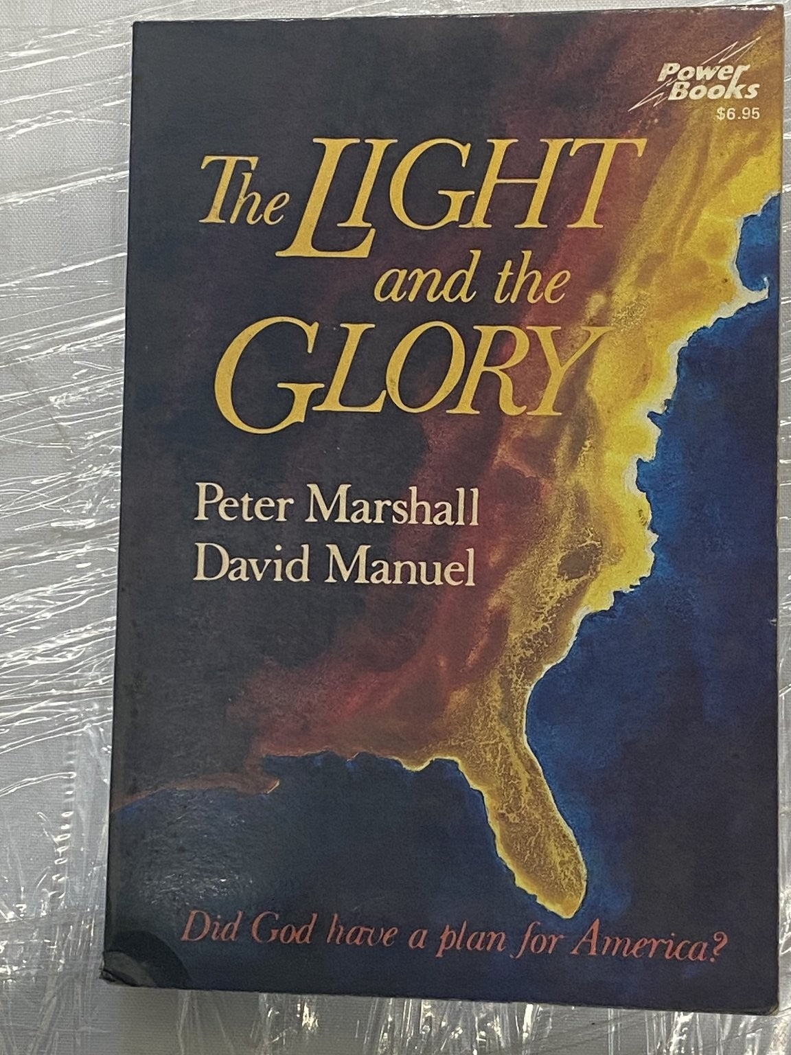 The Light and the Glory Marshall Manuel 1977 First Edition Christian History