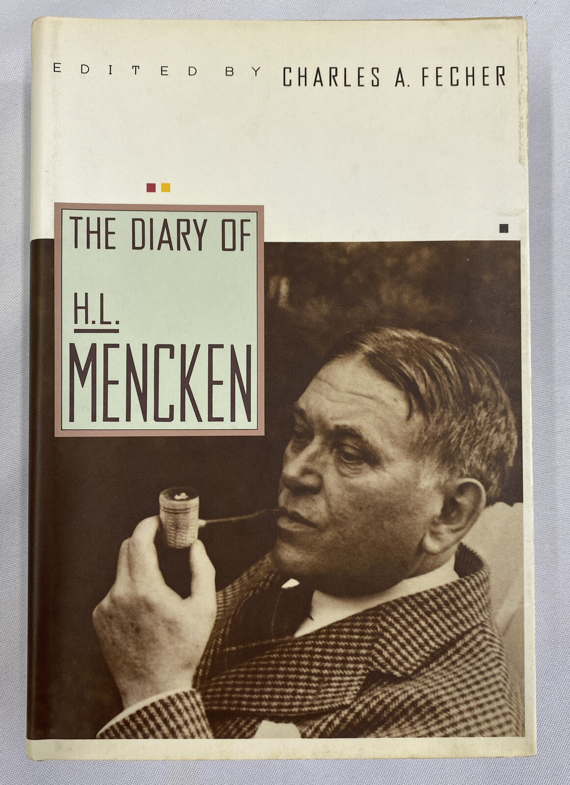 The Diary of H. L. Mencken by Charles A. Fecher and H. L. Mencken (1989,...