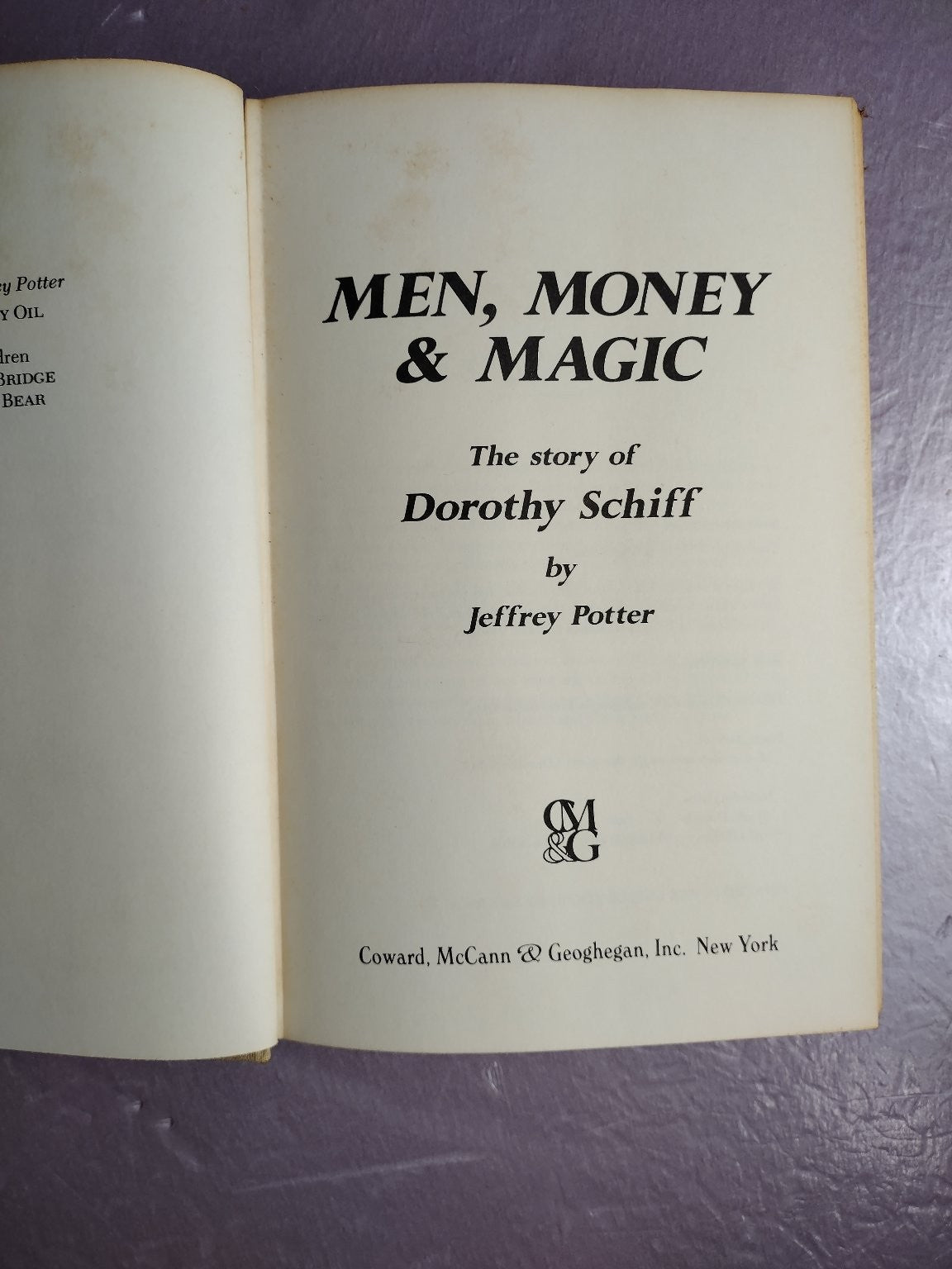 Men, Money & Magic Jeffrey Potter 1976 Dorothy Schiff Biography Coward McCann