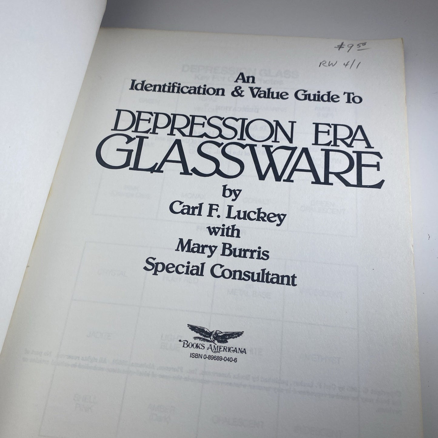 Depression : Era Glassware Paperback Carl F. Lucky. Vintage Art Glass Collecting