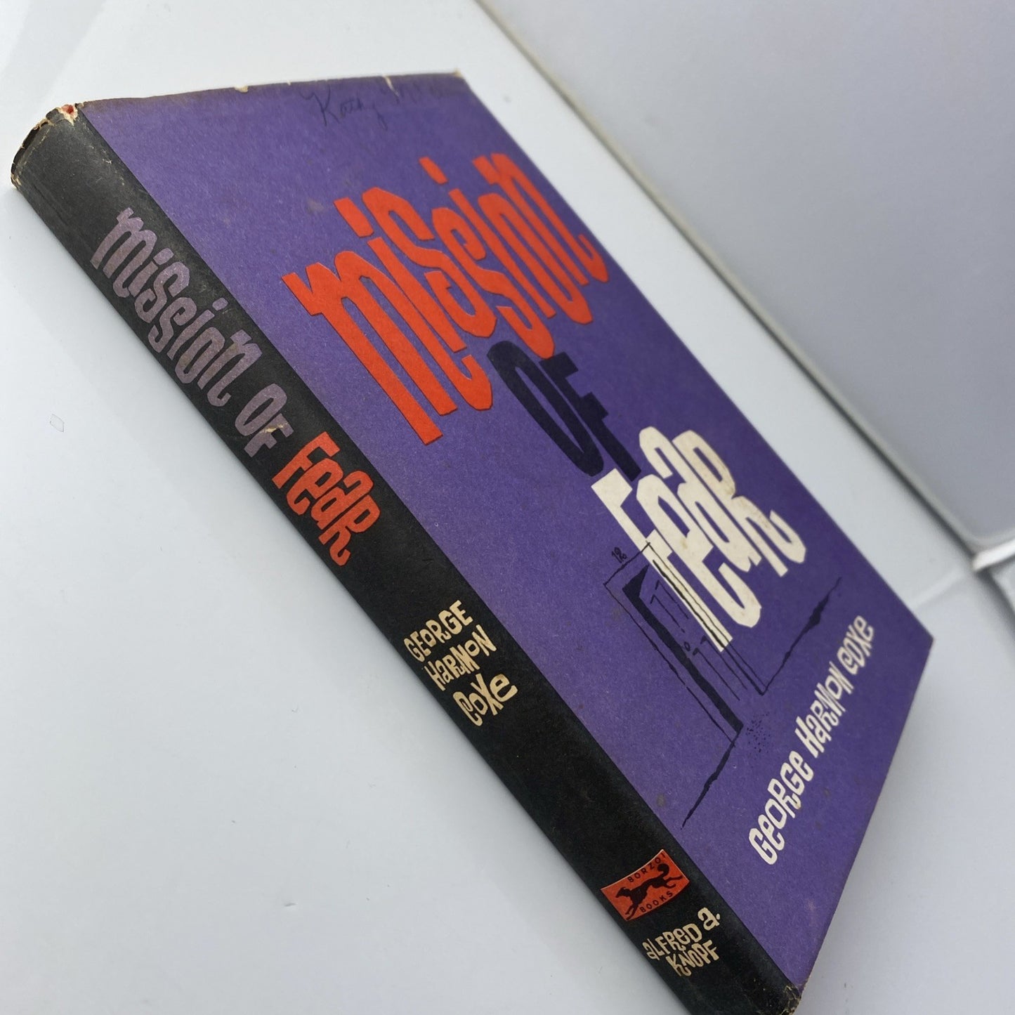 E1-48 Hardcover book MISSION OF FEAR George Harmon Coxe ALFRED A. KNOPF 1962