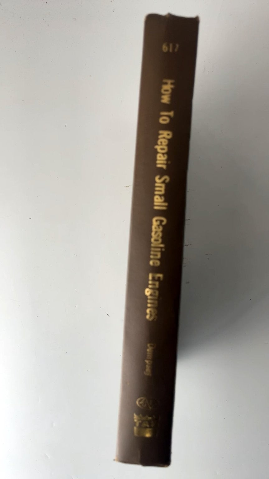 How to Repair Small Gasoline Engines 1972 by Paul Dempsey vintage small motor