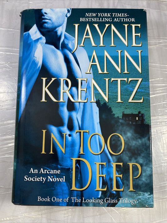 In Too Deep: An Arcane Society Novel by Jayne Ann Krentz harcover BCE