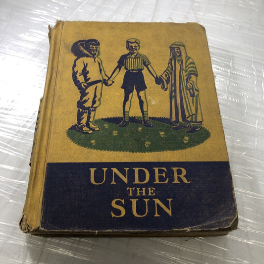 Under the Sun Student Reader School Textbook Crabtree Basic Series Antique 1941