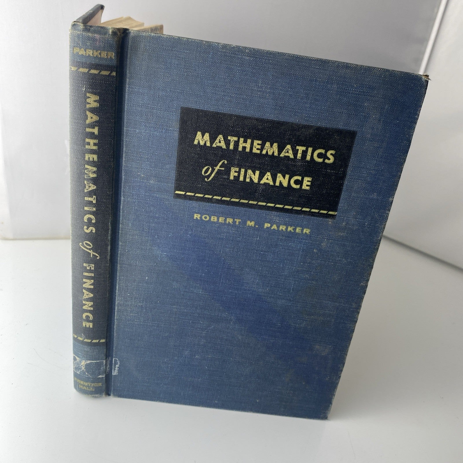 Mathematics Of Finance By Robert M Parker Second Edition 1956 Some Marks
