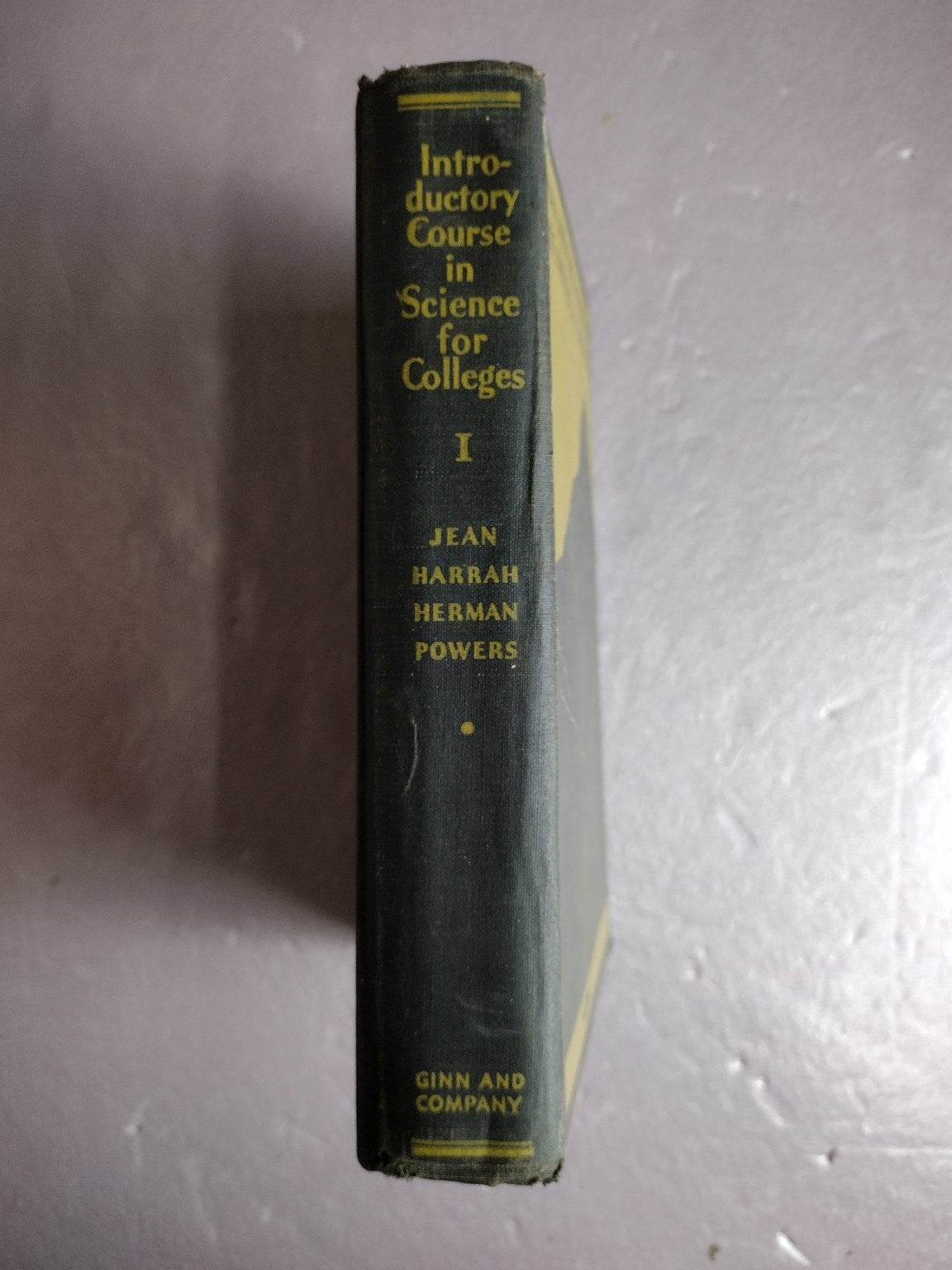 Man and the Nature of His Physical Universe Jean Harrah Herman 1930 Science Ginn