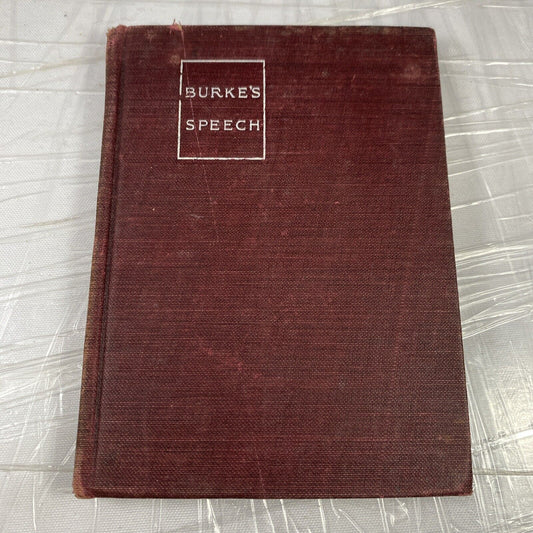 Burke's Speech on Conciliation with America by Macmillian 1906 Hardcover antique