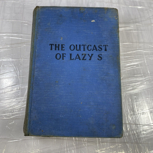 The Outcast Of Lazy S Eli Colter Vintage Antique Grosset Western Novel Blue Book