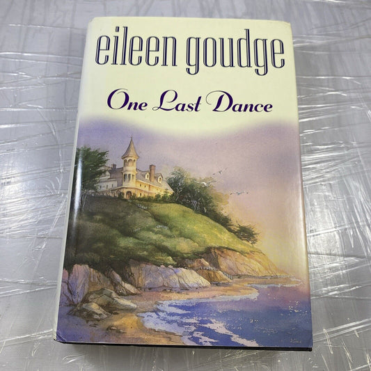 One Last Dance by Eileen Goudge (1999, Hardcover w/DJ) NICE VG Viking BCE