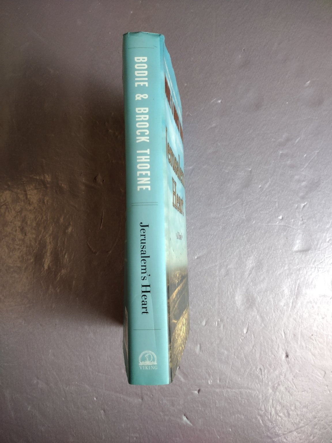 Jerusalem's Heart Bodie & Brock Thoene 2000 A Novel Zion Legacy Viking