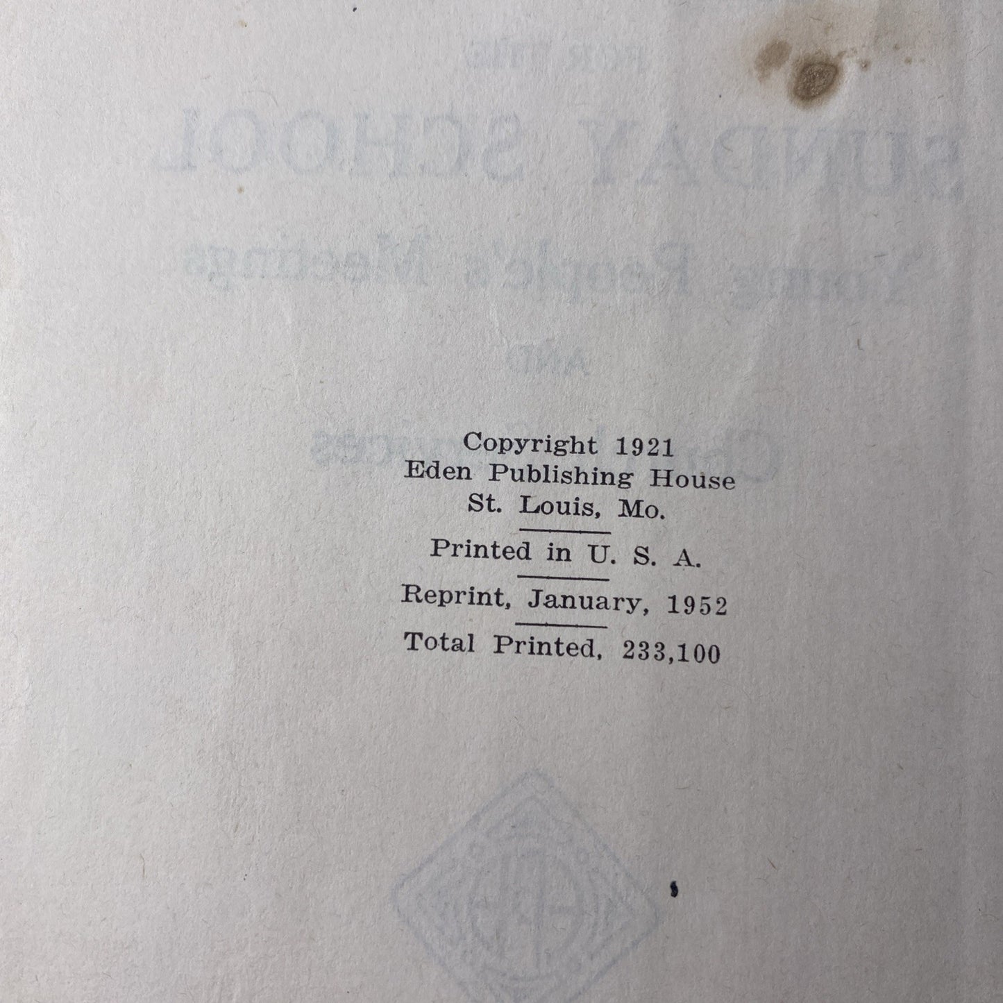 St Louis 1952 Elmhurst Hymnal and Orders of Worship for the Sunday School Songs