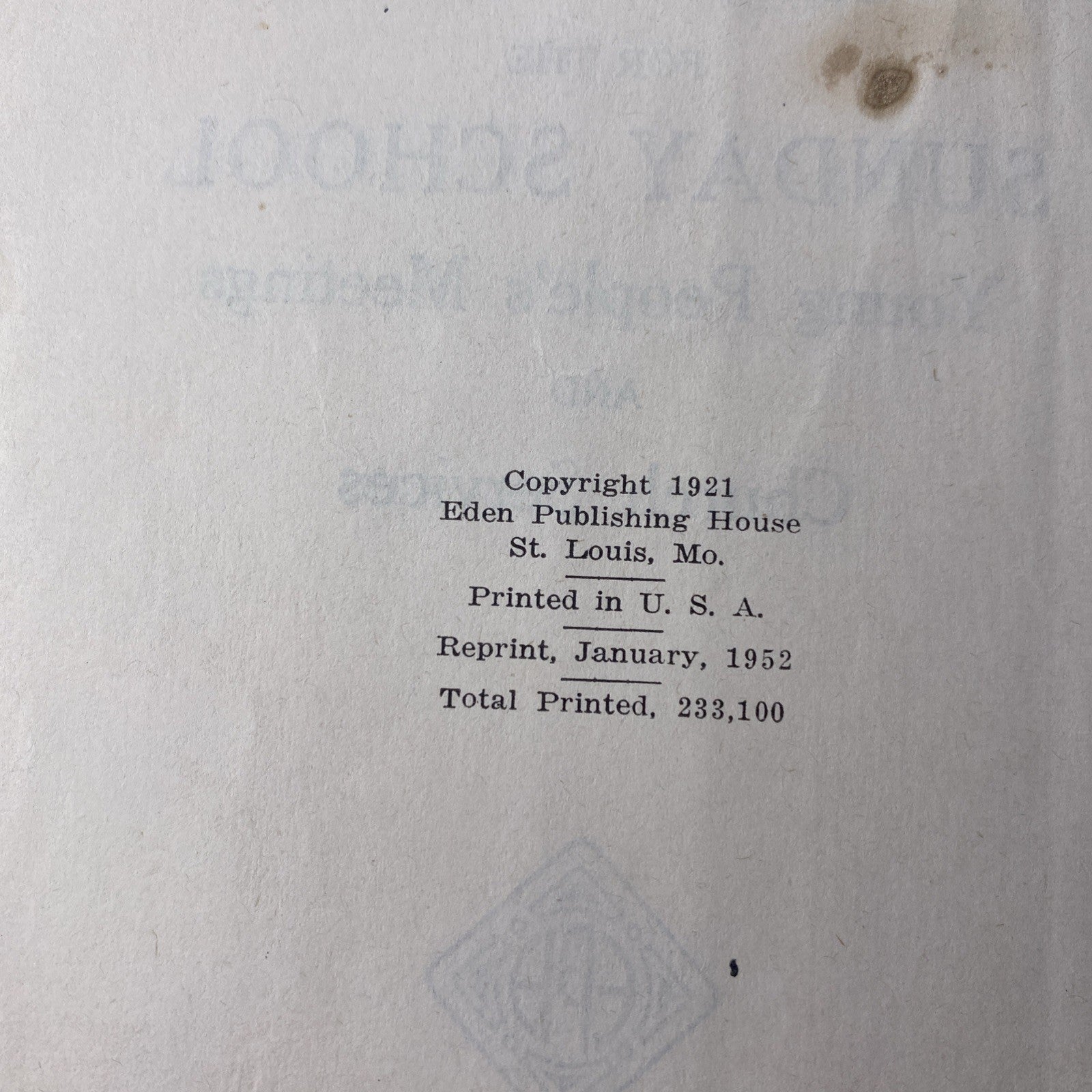 St Louis 1952 Elmhurst Hymnal and Orders of Worship for the Sunday School Songs