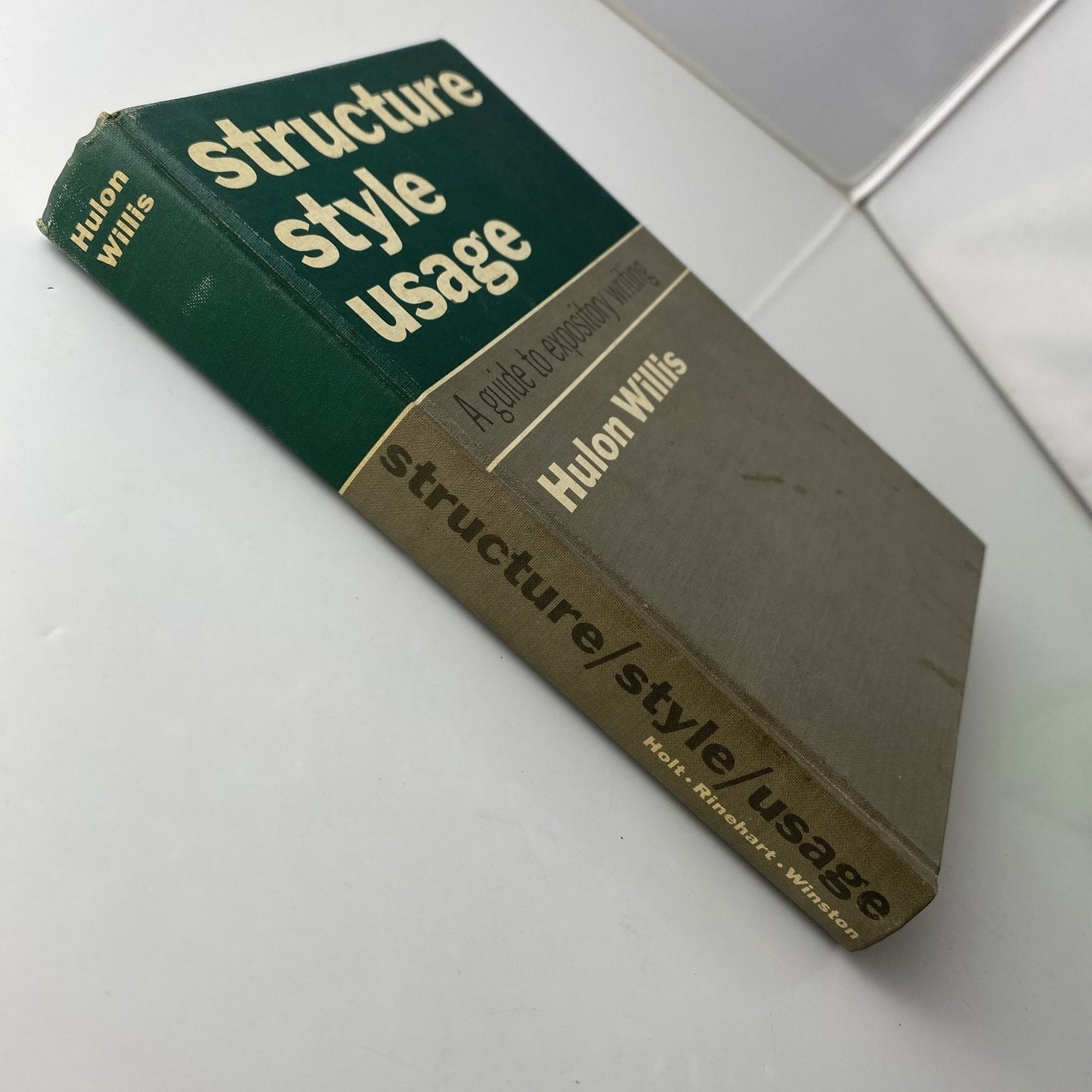 Structure Style Usage Hulon Willis 1964 Guide to Expository Writing Holt