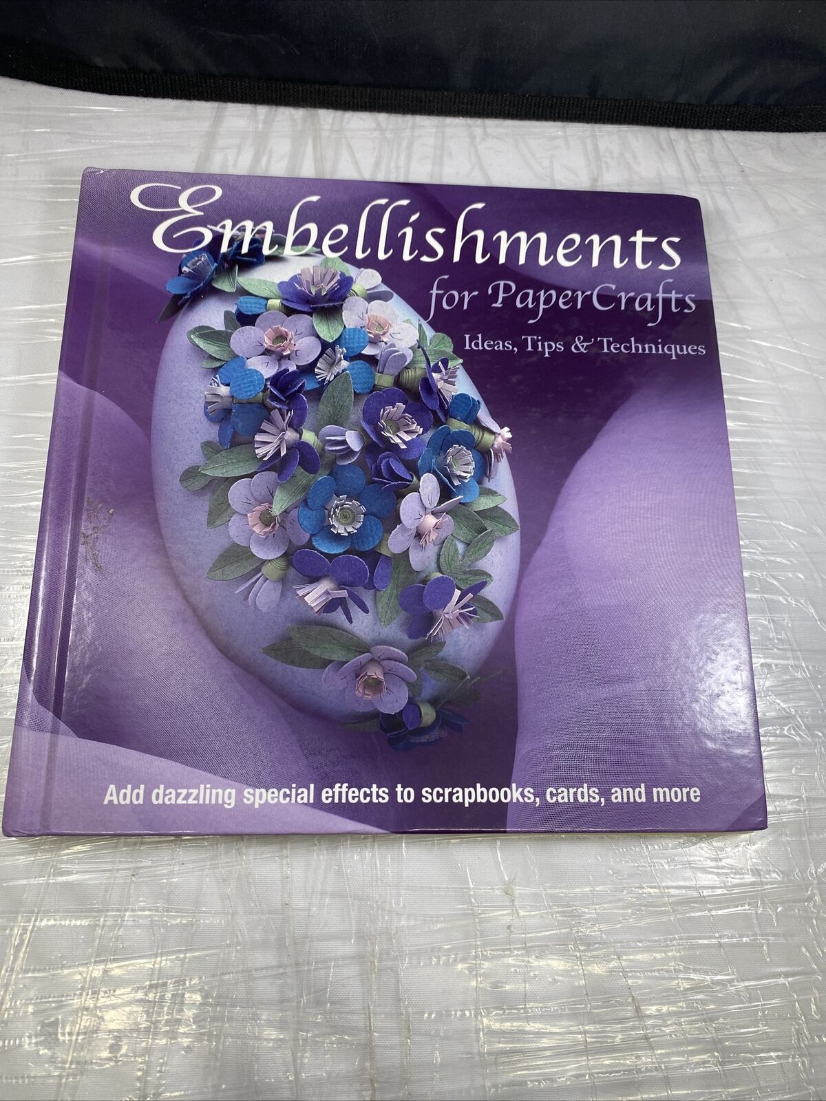 * EMBELLISHMENTS FOR PAPER CRAFTS: IDEAS, TIPS & TECHNIQUES - Arts And Craft