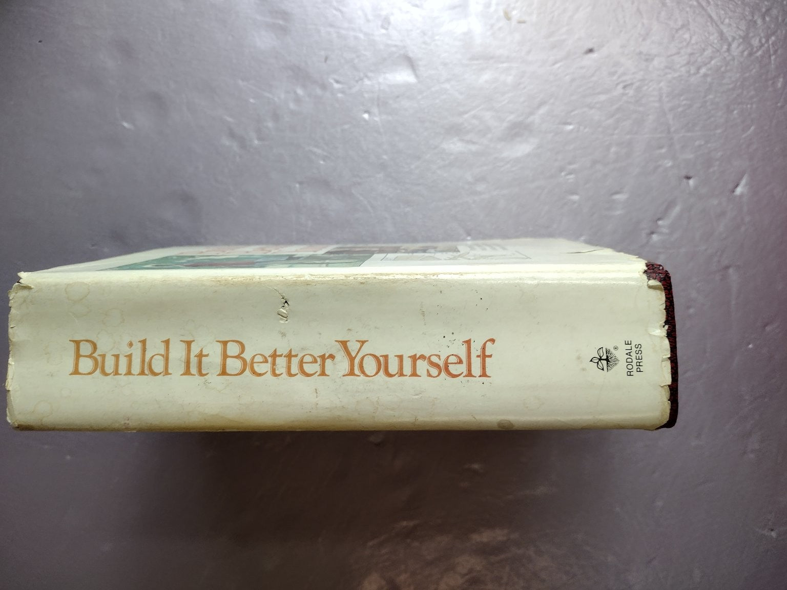 Build It Better Yourself Organic Gardening & Farming 1977 DIY Homestead Rodale