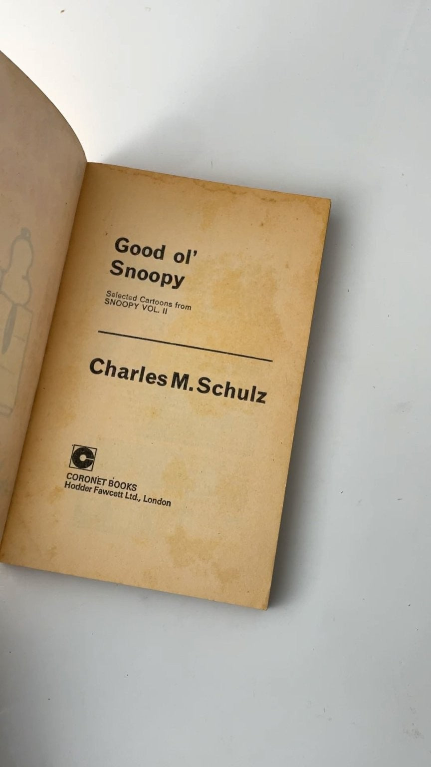 Good Ol' Snoopy by Charles M. Schulz Coronet Edition 1968 Illustrated