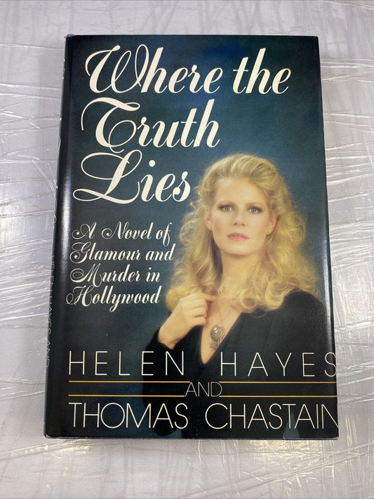 Where the Truth Lies - Helen Hayes (1988, Hardcover, DJ) Morrow BCE Vintage 80s