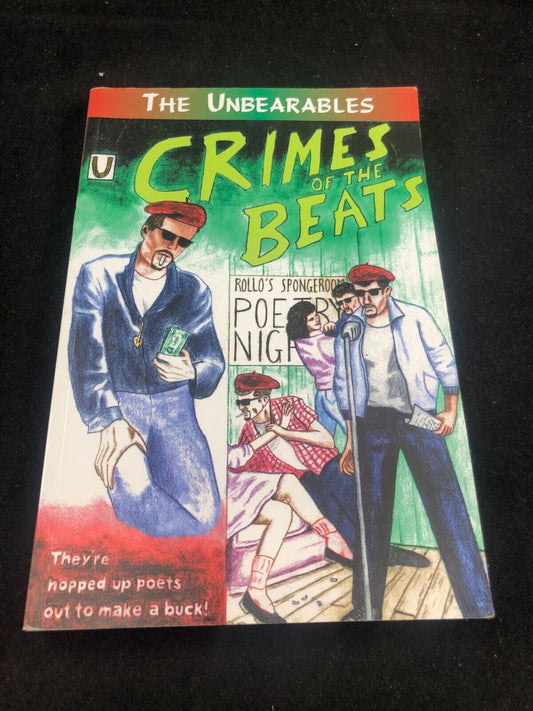 Literary Criticism Crimes of the Beats - Paperback By Unbearables, The - GOOD!